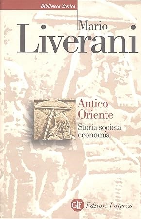 ANTICO ORIENTE. Storia società economia