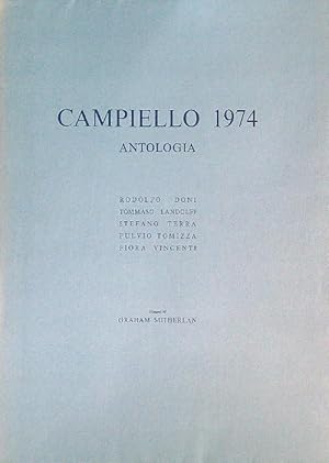 ANTOLOGIA DEL CAMPIELLO 1974. Testi di Rodolfo Doni, Tommaso Landolfi, …