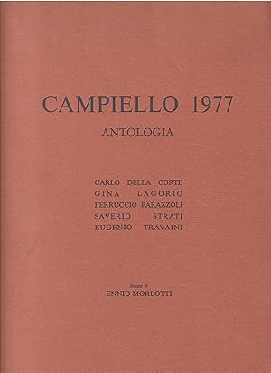 ANTOLOGIA DEL CAMPIELLO 1977. Testi di Carlo Della Corte, Gina …