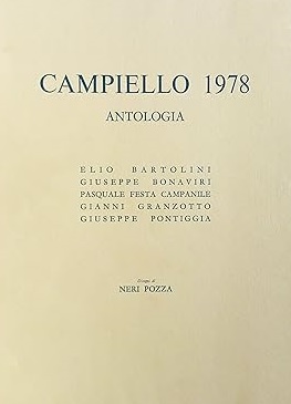 ANTOLOGIA DEL CAMPIELLO 1978. Testi di Elio Bartolini - Giuseppe …