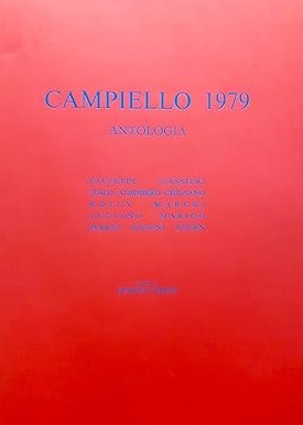 ANTOLOGIA DEL CAMPIELLO 1979. Testi di Giuseppe Cassieri - Italo …