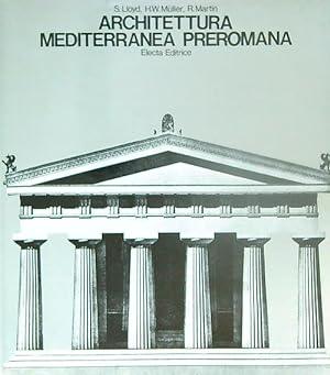 ARCHITETTURA MEDITERRANEA PREROMANA