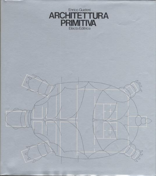 ARCHITETTURA PRIMITIVA