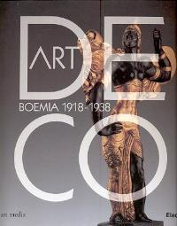 ART DECO. BOEMIA 1918-1938