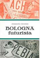 BOLOGNA FUTURISTA