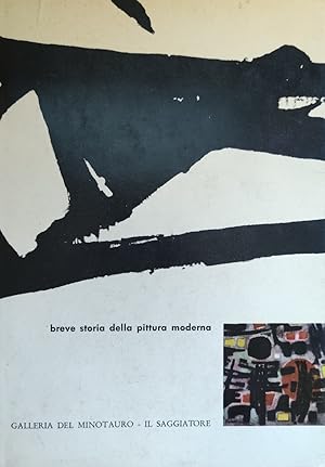 BREVE STORIA DELLA PITTURA MODERNA