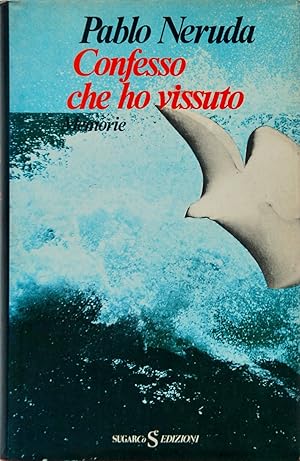 CONFESSO CHE HO VISSUTO