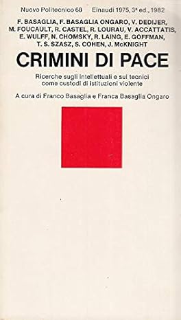 CRIMINI DI PACE. Ricerche sugli intellettuali e sui tecnici come …