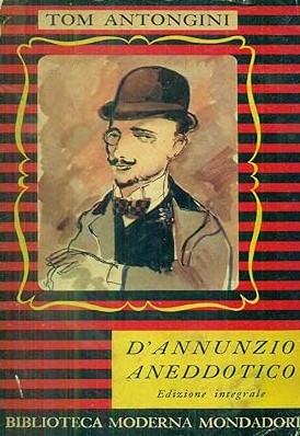D'ANNUNZIO ANEDDOTICO