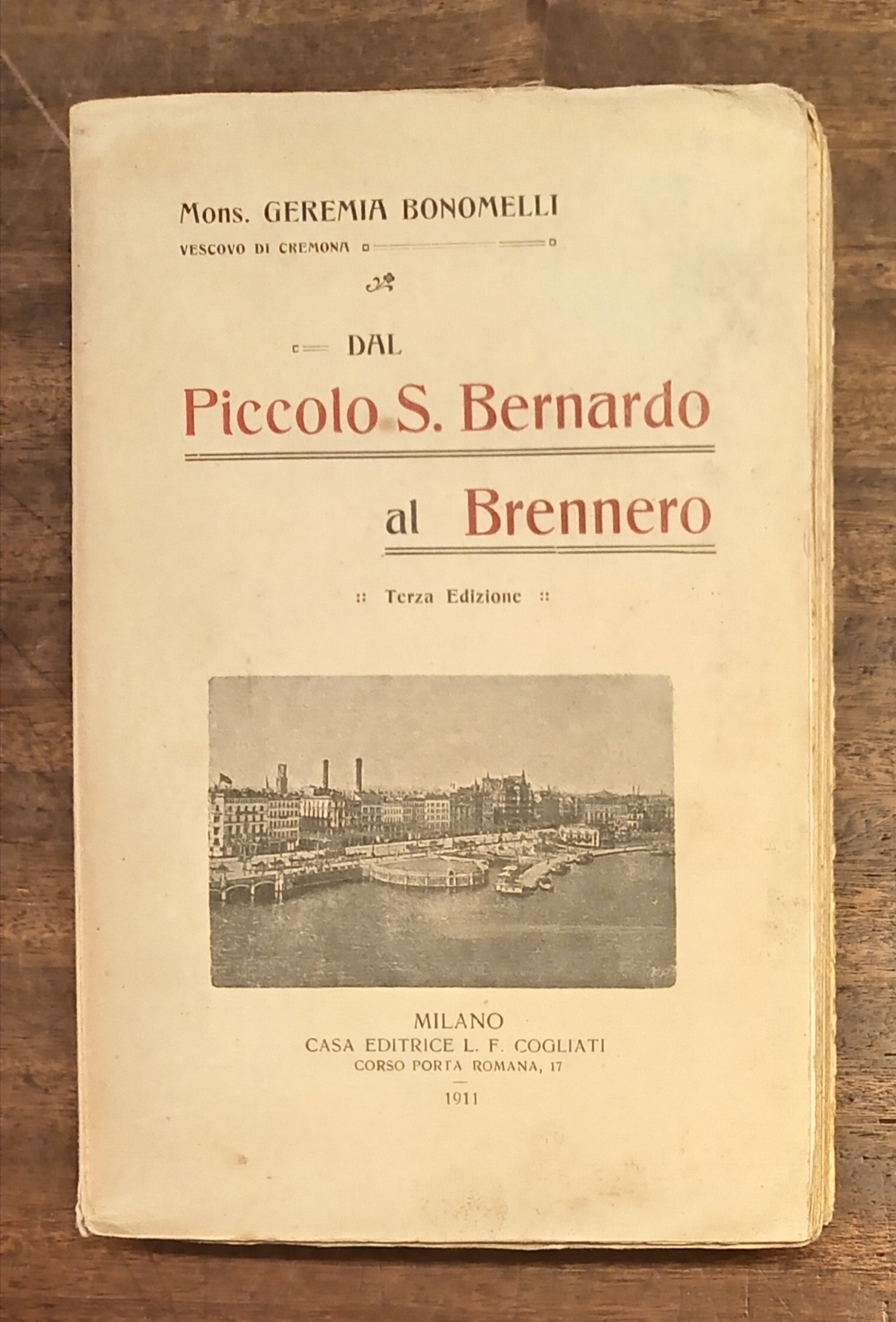 DAL PICCOLO S. BERNARDO AL BRENNERO