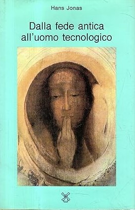 DALLA FEDE ANTICA ALL'UOMO TECNOLOGICO. Saggi filosofici