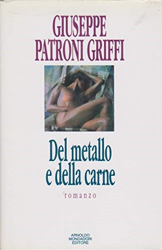 DEL METALLO E DELLA CARNE