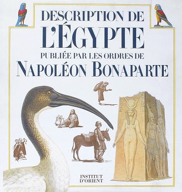 DESCRIPTION DE L'EGYPTE. Ou recueil des observations et des recherches …