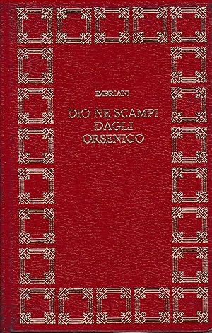 DIO NE SCAMPI DAGLI ORSENIGO E ALTRI RACCONTI