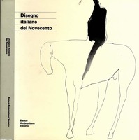 DISEGNO ITALIANO DEL NOVECENTO