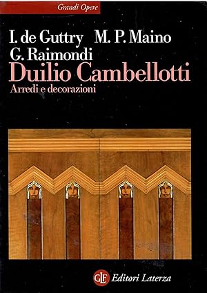 DUILIO CAMBELLOTTI. Arredi e decorazioni