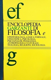 ENCICLOPEDIA GARZANTI DI FILOSOFIA e epistemologia, logica formale, linguistica, psicologia, …