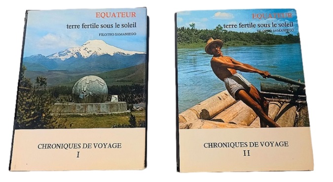 EQUATEUR. TERRE FERTILE SOUS LE SOLEIL. Chroniques de voyage (2 …