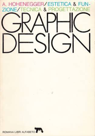 ESTETICA & FUNZIONE. GRAPHIC DESIGN. TECNICA & PROGETTAZIONE