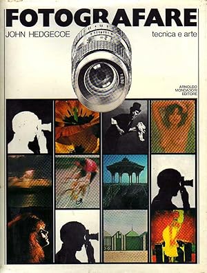 FOTOGRAFARE. Tecnica e arte