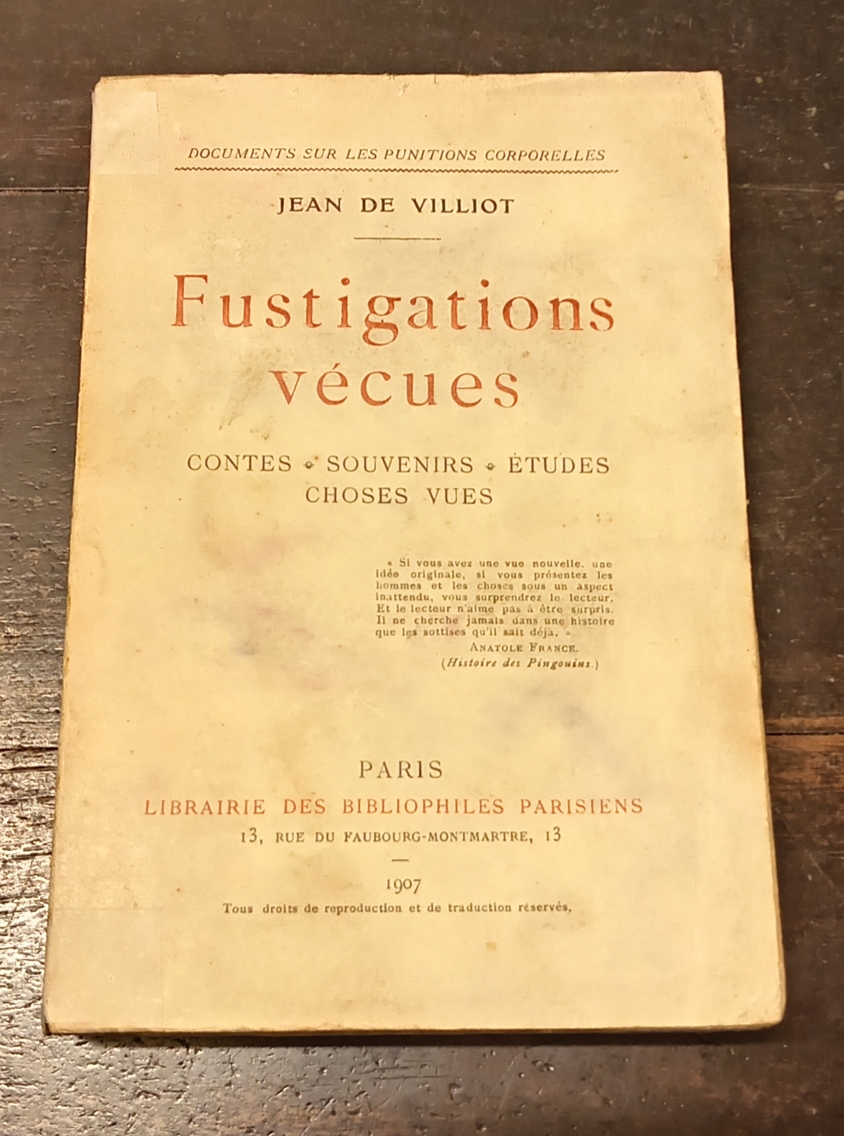 FUSTIGATIONS VECUES. Contes. Souvenirs. Etudes. Choses vues