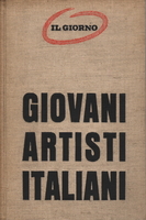 GIOVANI ARTISTI ITALIANI. Catalogo della mostra