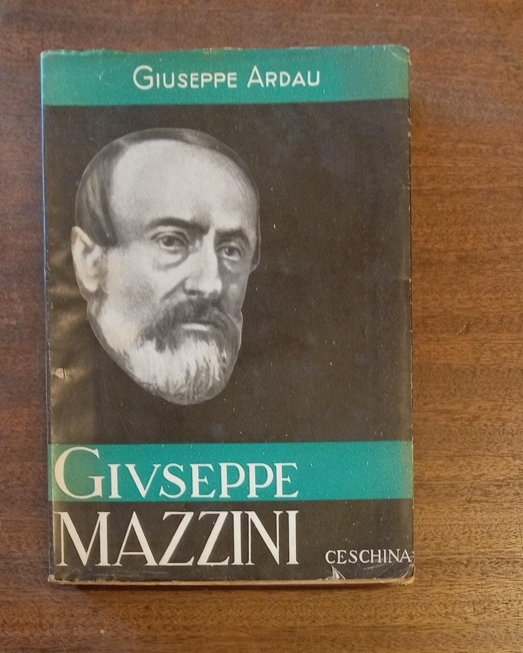 GIUSEPPE MAZZINI. Apostolo d'italianità