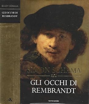 GLI OCCHI DI REMBRANDT