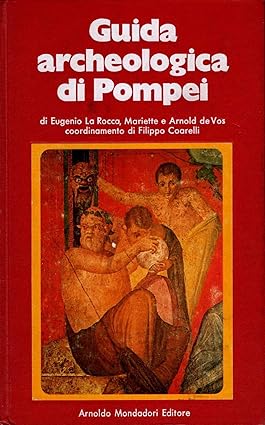 GUIDA ARCHEOLOGICA DI POMPEI