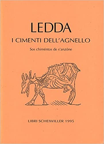 I CIMENTI DELL'AGNELLO. Sos chiméntos de s'anzòne