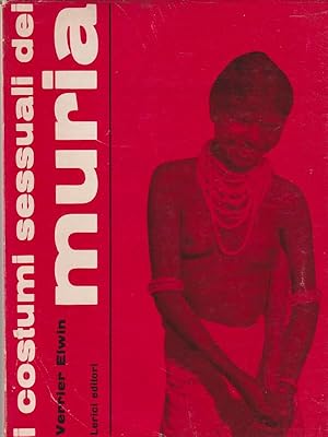 I COSTUMI SESSUALI DEI MURIA