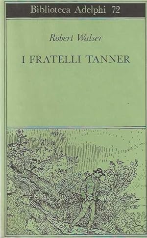 I FRATELLI TANNER