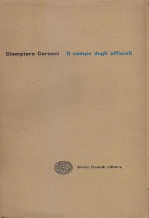 IL CAMPO DEGLI UFFICIALI