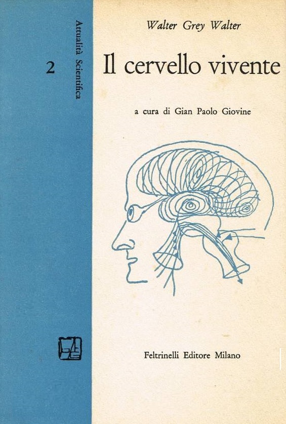 IL CERVELLO VIVENTE