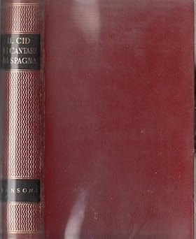 IL CID E I CANTARI DI SPAGNA
