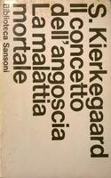 IL CONCETTO DELL'ANGOSCIA. LA MALATTIA MORTALE