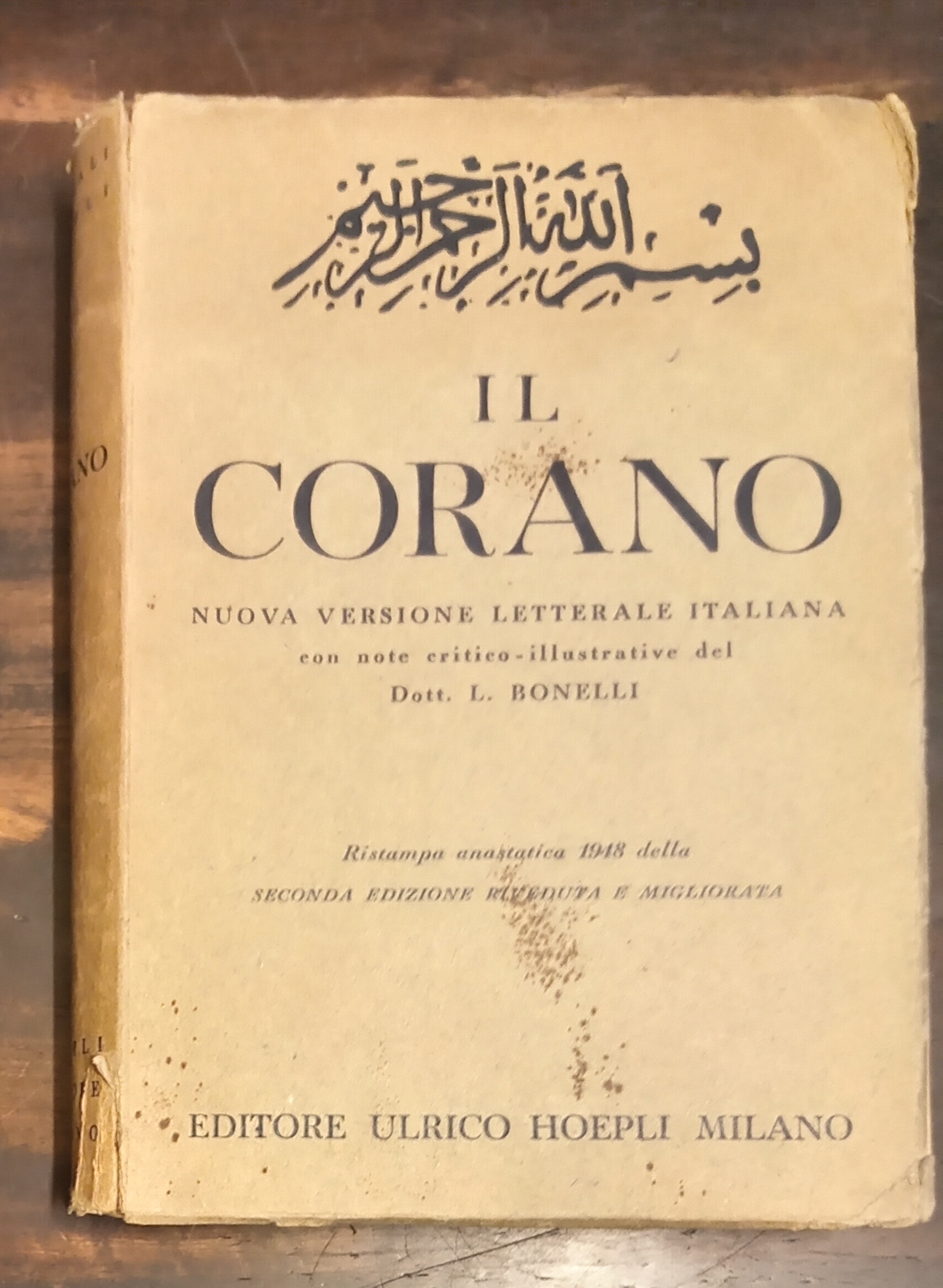 IL CORANO. Nuova versione letterale italiana con note critico-illustrative