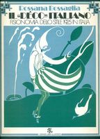IL DECO ITALIANO. Fisionomia dello stile 1925 in Italia