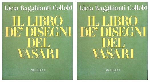 IL LIBRO DE' DISEGNI DEL VASARI (2 Volumi). I. Testo. …