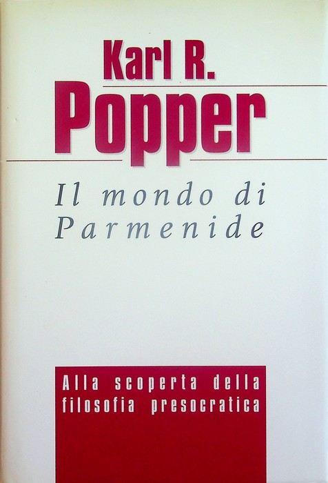 IL MONDO DI PARMENIDE. Alla scoperta della filosofia presocratica