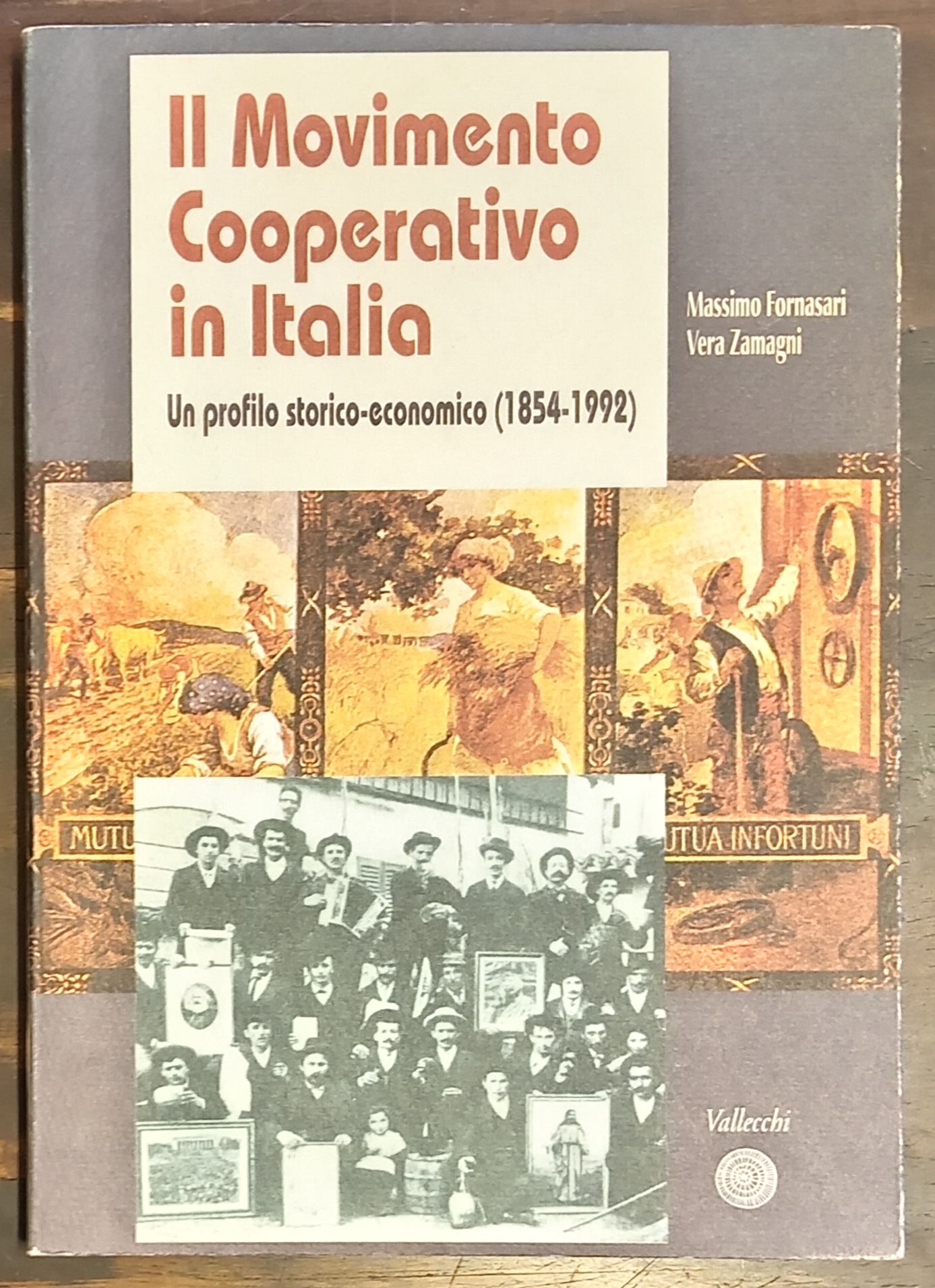 IL MOVIMENTO COOPERATIVO IN ITALIA. Un profilo storico-economico (1854-1992)