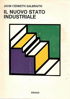 IL NUOVO STATO INDUSTRIALE