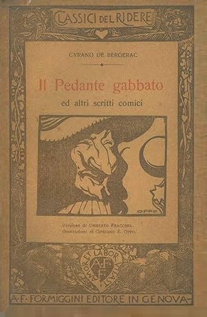 IL PEDANTE GABBATO ED ALTRI SCRITTI COMICI