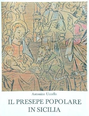 IL PRESEPE POPOLARE IN SICILIA