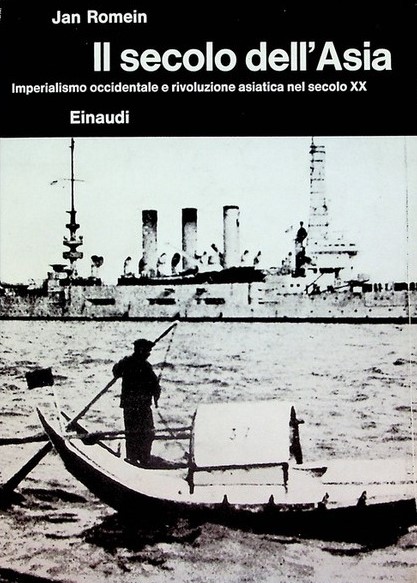 IL SECOLO DELL'ASIA. Imperialismo occidentale e rivoluzione asiatica nel secolo …