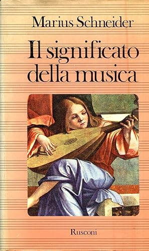 IL SIGNIFICATO DELLA MUSICA