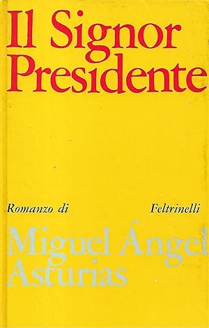 IL SIGNOR PRESIDENTE