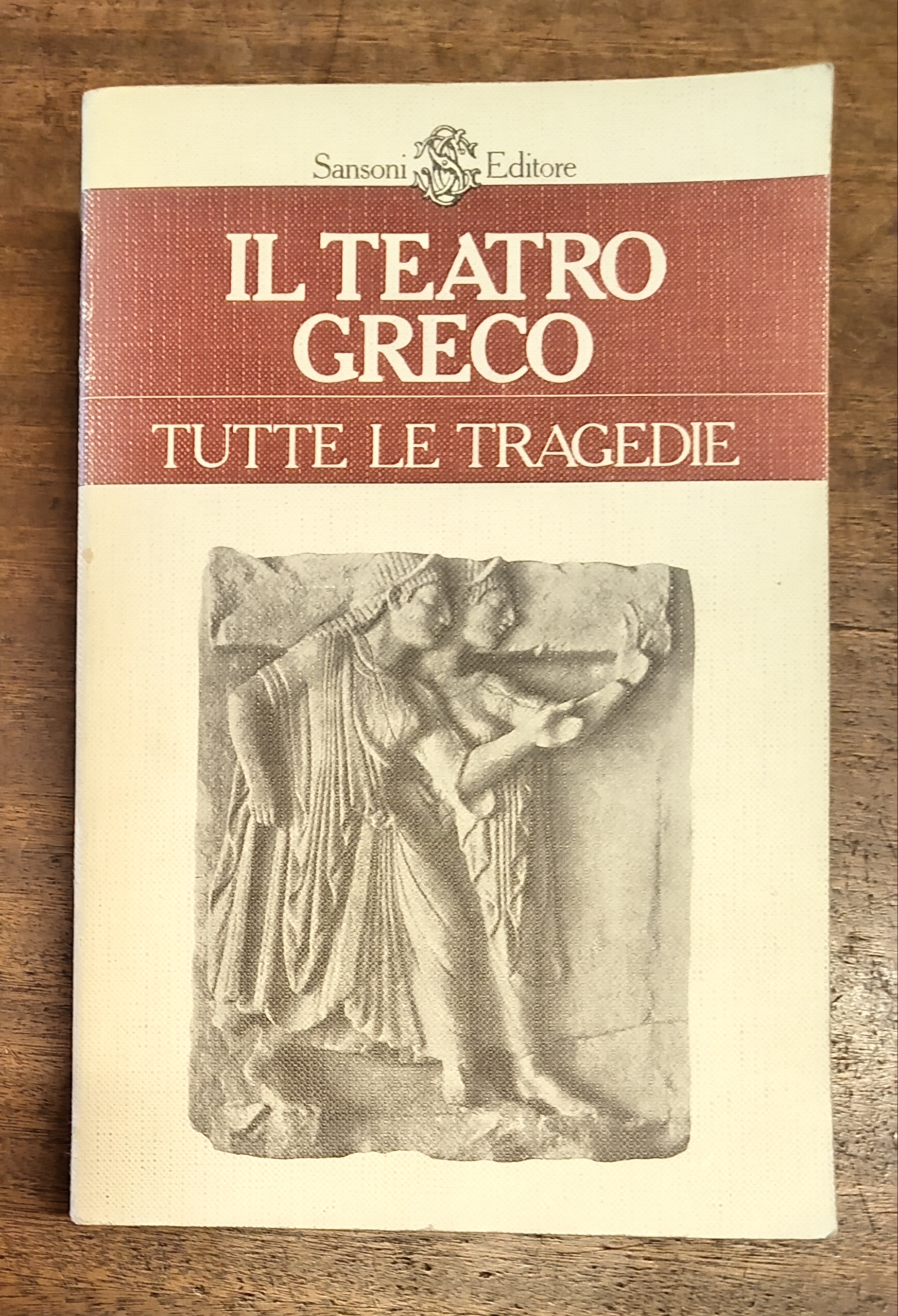 IL TEATRO GRECO. TUTTE LE TRAGEDIE