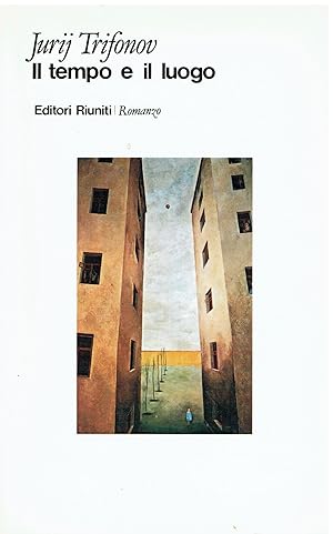 IL TEMPO E IL LUOGO