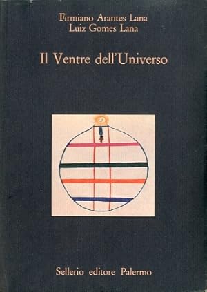 IL VENTRE DELL'UNIVERSO